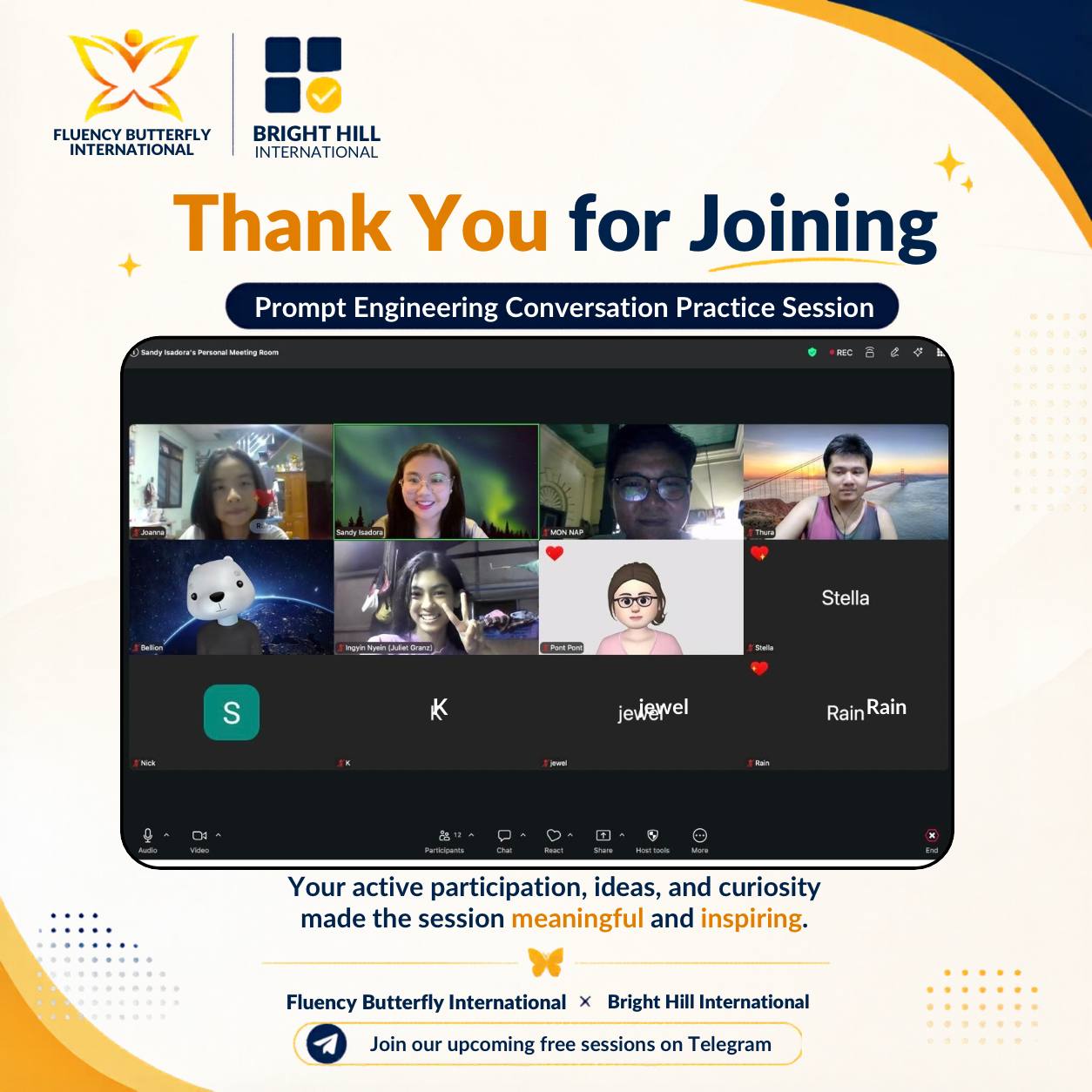 A big thank you to everyone who joined our Integrated Speaking Practice Session on “What Is Prompt Engineering and Why Does It Matter?” 💛